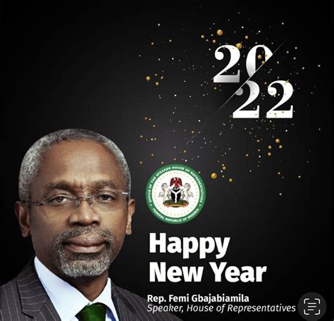 New Year 2022 Gbajabiamila Felicitates Nigerians Call For Renewed