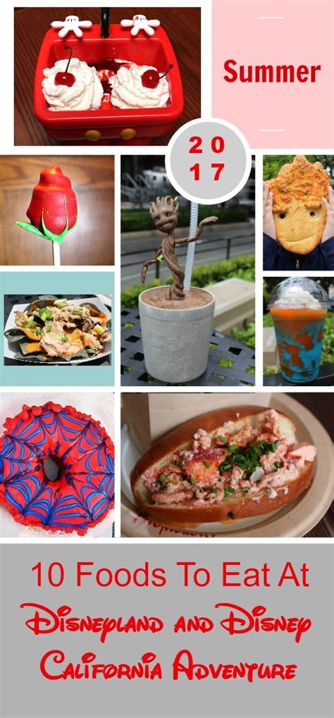 10 Foods To Eat At Disneyland And Disney California Adventure Summer