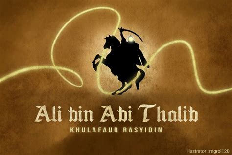 Kisah Ali Bin Abi Thalib Semenjak Masuk Islam Hingga Wafat Islam Pedia