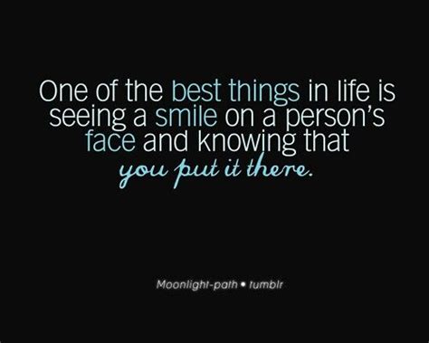 Put A Smile On Someones Face Very Best Quotes Self Esteem Quotes