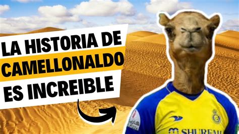 La Historia De Camellonaldo Cristiano Ronaldo Parodia Youtube