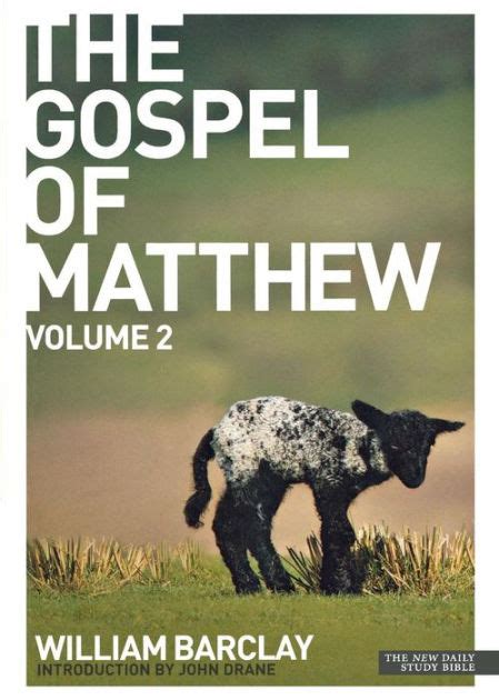 The Gospel Of Matthew By William Barclay Free Delivery At Eden