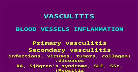 Ppt Vasculitis Blood Vessels Inflammation Primary Vasculitis