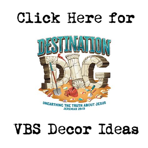 Destination Dig Vbs Decor Ideas Southern Made Simple Vacation Bible