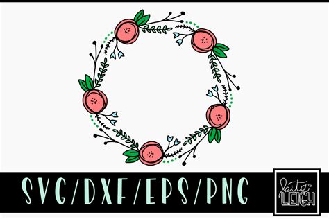 Floral Wreath Svg Cut File And Png Sublimation File Kitaleigh Llc