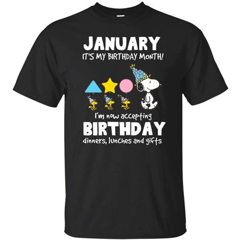 Funny Birthday T January Is My Birthday Month T Shirt 5855 Jznovelty