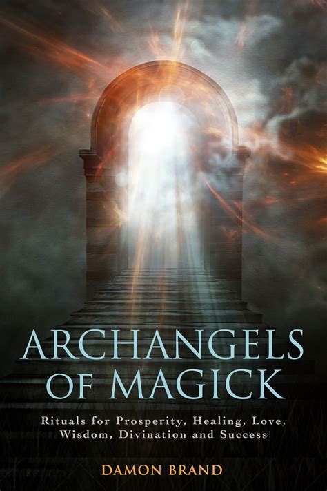 Archangels Of Magick Rituals Damon Brand Archangels Magick Occult