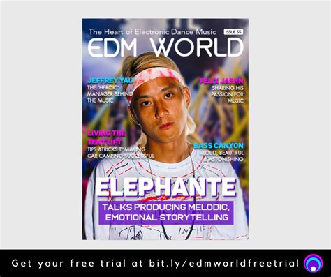 Issue 55 Of Edm World Magazine Is Live See Whos Inside