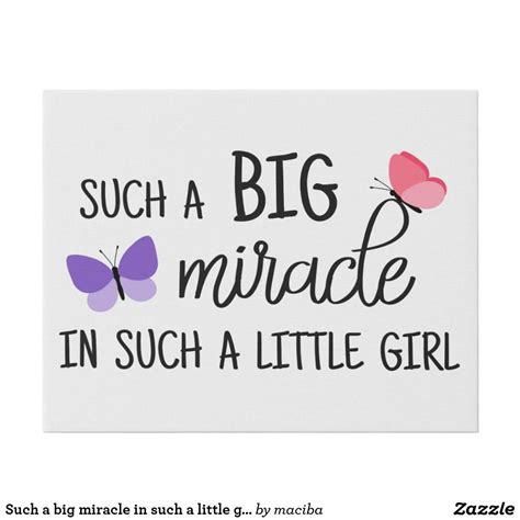 Such A Big Miracle In Such A Little Girl Newborn Faux Canvas Print