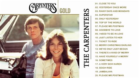 Top 35 Greatest The Carpenters Songs The Carpenter Greatest Hits Full