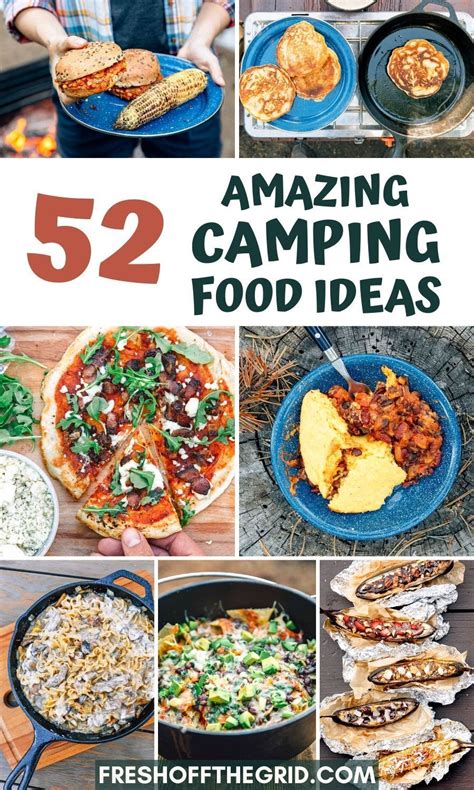 52 Incredibly Delicious Camping Food Ideas Camping Food Easy Camping