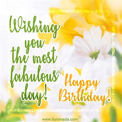 Wishing You The Most Fabulous Day Beautiful Floral Birthday Card