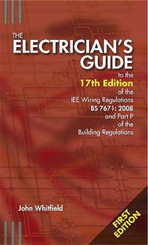 The Electricians Guide To The 17th Edition Of The IEE Wiring