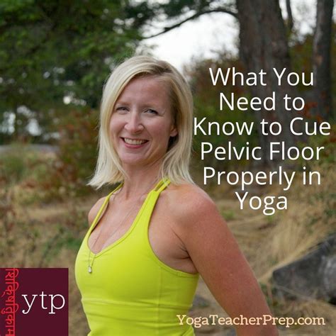 Are You Guiding Your Yoga Students To Correctly Engage The Pelvic Floor Physio Yoga Expert