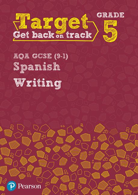 Target Grade 5 Writing Aqa Gcse 9 1 Spanish Workbook