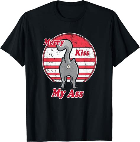 Merry Kiss My Ass Holiday Cat Butt Funny T Shirt Clothing Shoes And Jewelry