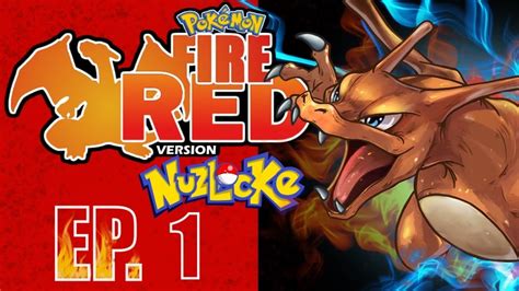 Pokémon Firered Nuzlocke Playthrough Episode 1 Youtube