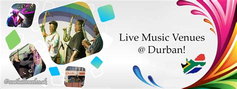 Live Music Venues In Durban South Africa A Rundown Southall Travel