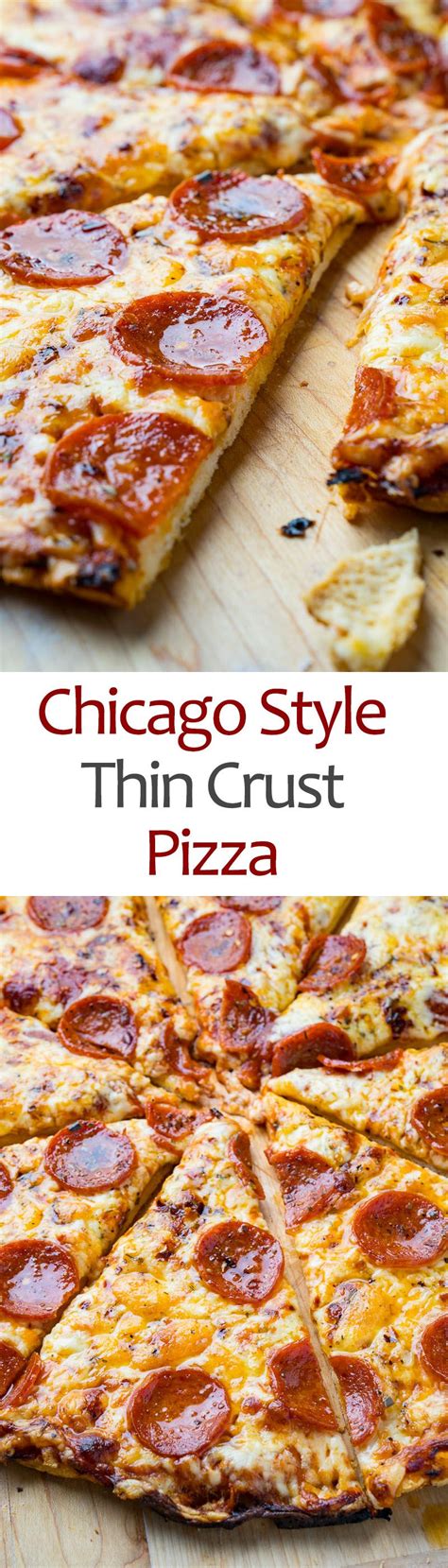 Chicago Style Thin Crust Pizza Recipe Thin Crust Pizza Pizza