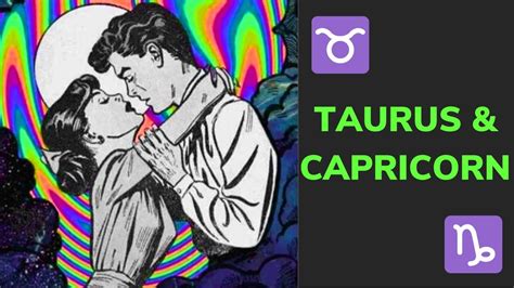 The Taurus And Capricorn Relationship Love Friendship And Compatibility