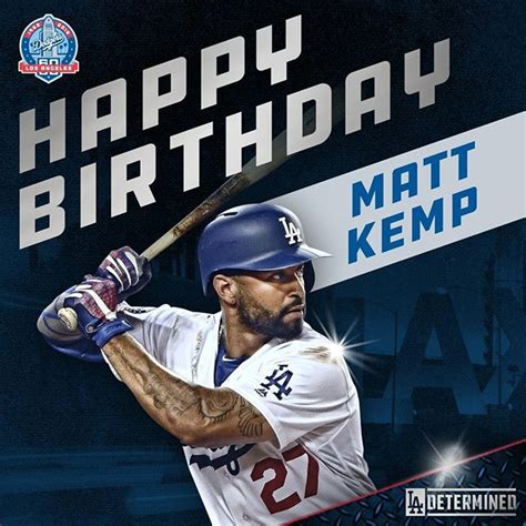 Happy Birthday Therealmattkemp Go Blue Los Angeles Dodgers Kemp