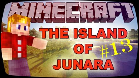 The Island Of Junara 13 The Trickster Youtube