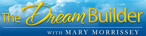 Dream Builder Review 2019 Is Mary Morrissey Program Legit