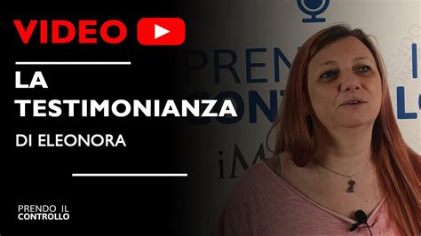 Prendo Il Controllo Testimonianze Opinioni E Recensioni L