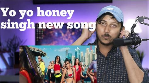 Yo Yo Honey Singh Loca Song Reaction Youtube