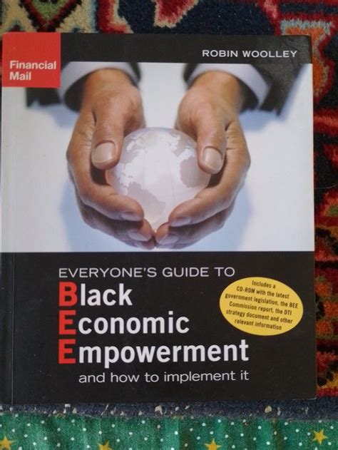 Everyones Guide To Black Economic Empowerment And How To Implement It