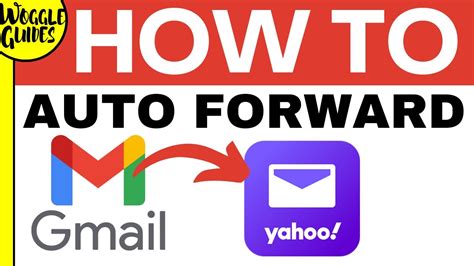 How To Automatically Forward All Emails From Gmail To A Yahoo Email