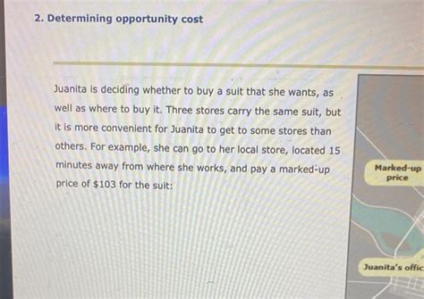 Solved 2 Determining Opportunity Cost Juanita Is Deciding