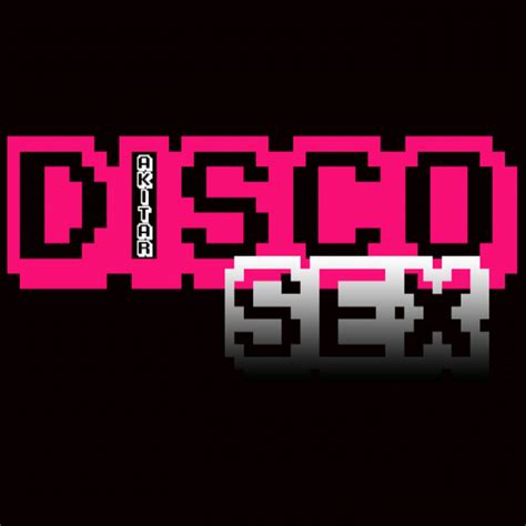 Disco Sex Single By Akitar Spotify