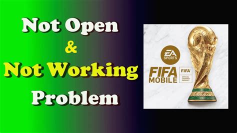 How To Fix Fifa Mobile App Not Working Not Open Loading Problem In