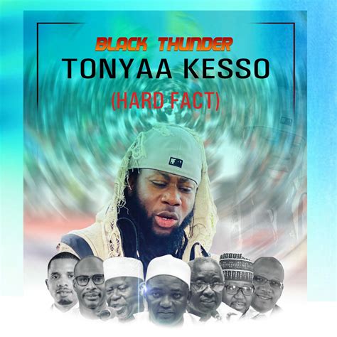 Gambian Musician Black Thunder Releases New Song Tonyaa Kesso With A