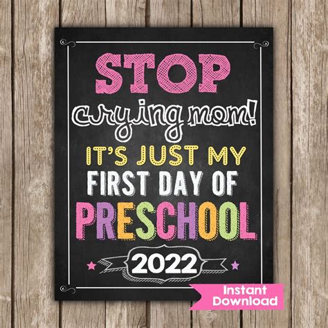 Stop Crying Mom First Day Of Preschool Sign Girls Instant Etsy