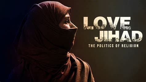 The Curious Case Of Love Jihad Police Scrutinizing Interfaith