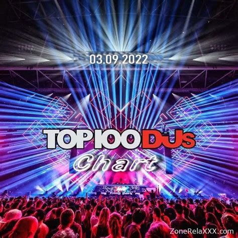 Top 100 Djs Chart 01102022 Download Porn Clips And Xxx Movies As Well As A Large