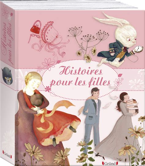 Quand les plus belles histoires pour les filles sont réunies  Les