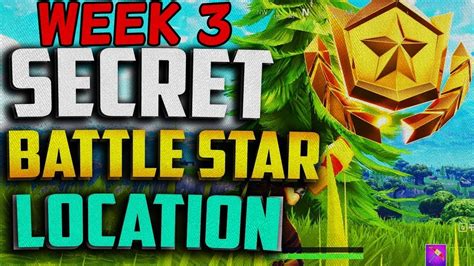 Fortnite Week 3 Secret Battle Star Location Battle Royale Season 5