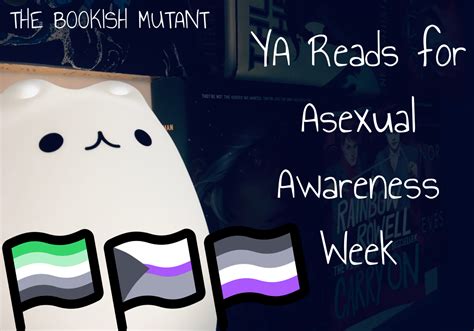 Ya Reads For Asexual Awareness Week The Bookish Mutant