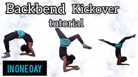 How To Do A Backbend Kickover In One Day Effective Tips Youtube