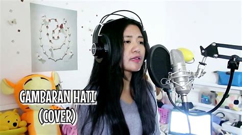 Gambaran Hati Nazia Marwiana Cover By Anna Mardiana Tkw Taiwan