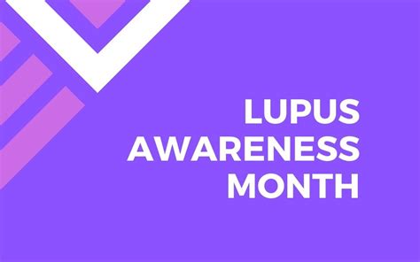 May Is Lupus Awareness Month Chronic Disease Coalition