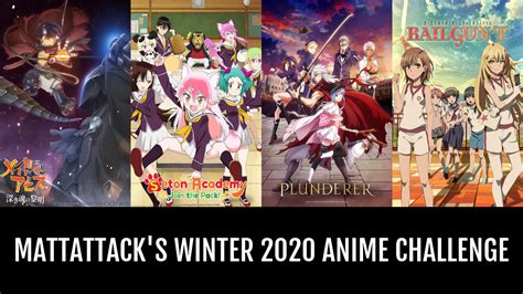 Mattattacks Winter 2020 Anime Challenge Anime Planet