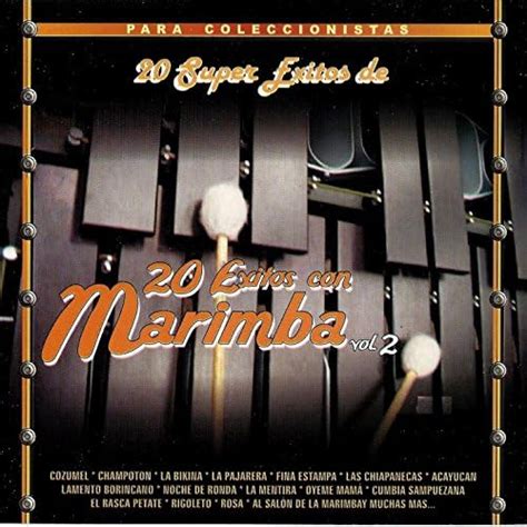 Amazon Music 20 Super Exitos Deの20 Exitos Con Marimba Vol 2 Amazon