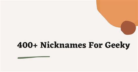 200 Cool Nicknames For Geeky That You Will Like