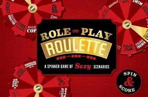 Role Play Roulette A Spinner Game Of Sexy Scenarios By Lynne Stanton Hardcover 9781452125824