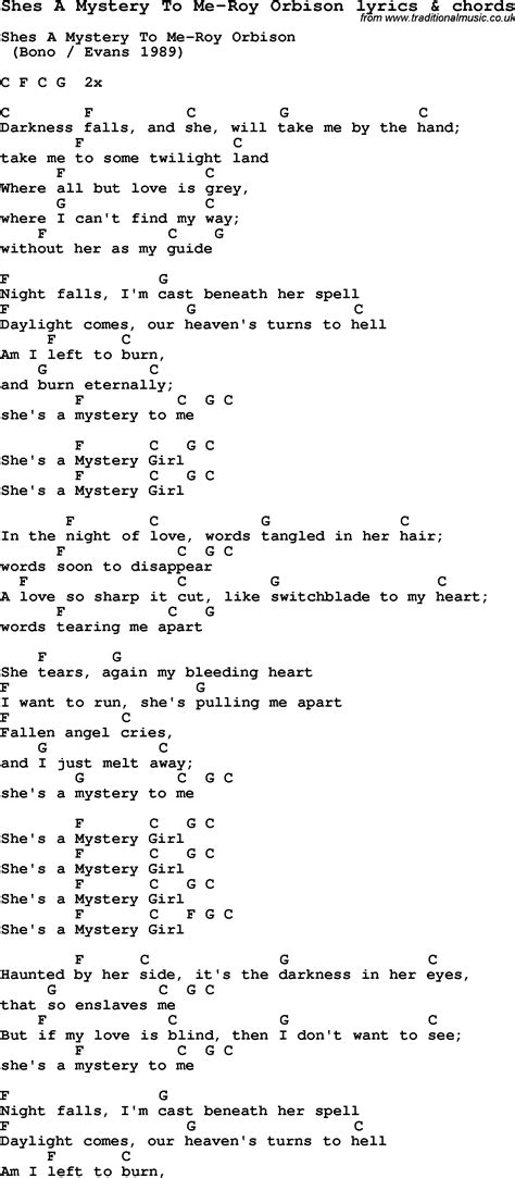All content on this page is the property of the copyright owner of the original composition. Love Song Lyrics for:Shes A Mystery To Me-Roy Orbison with ...