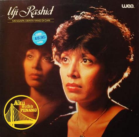 Изучайте релизы uji rashid на discogs. Uji Rashid - Mengapa Derita Yang Di Cari 1980 | Arkib ...